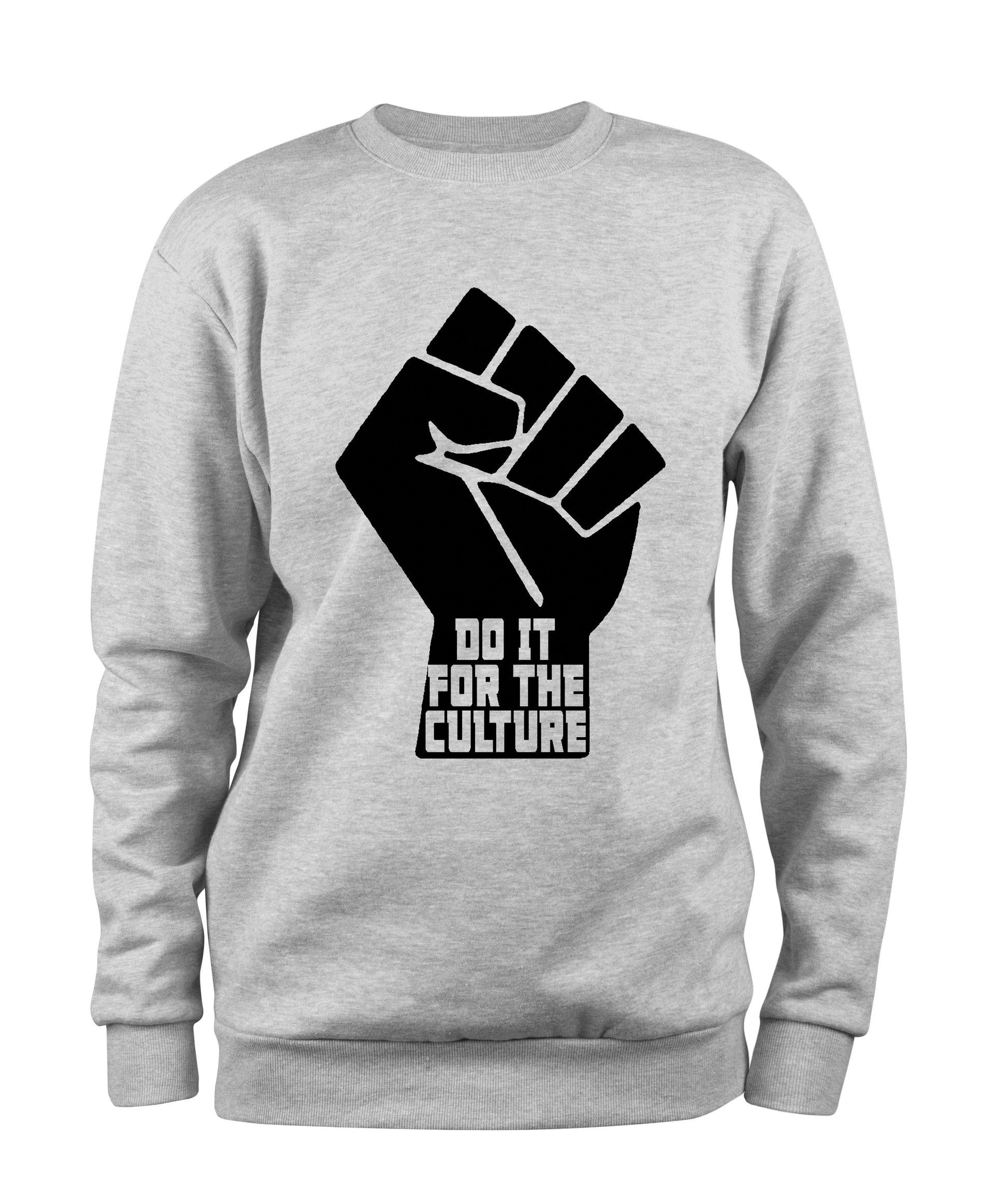 Do It For The Culture Sweatshirt - Black10.com