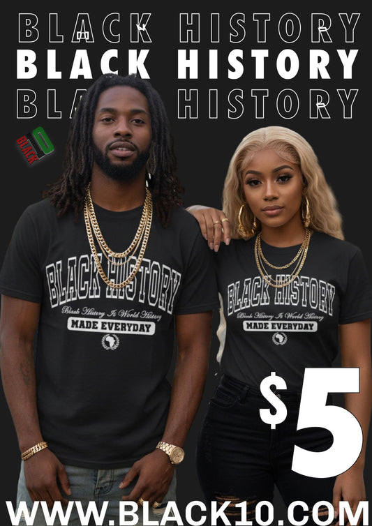$5 Black History Shirt