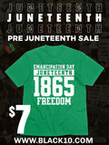 $7 Juneteenth shirt