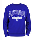 Black History Sweatshirt