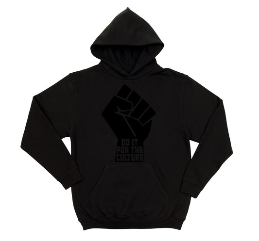 Blackout Do It For The Culture Hoodie