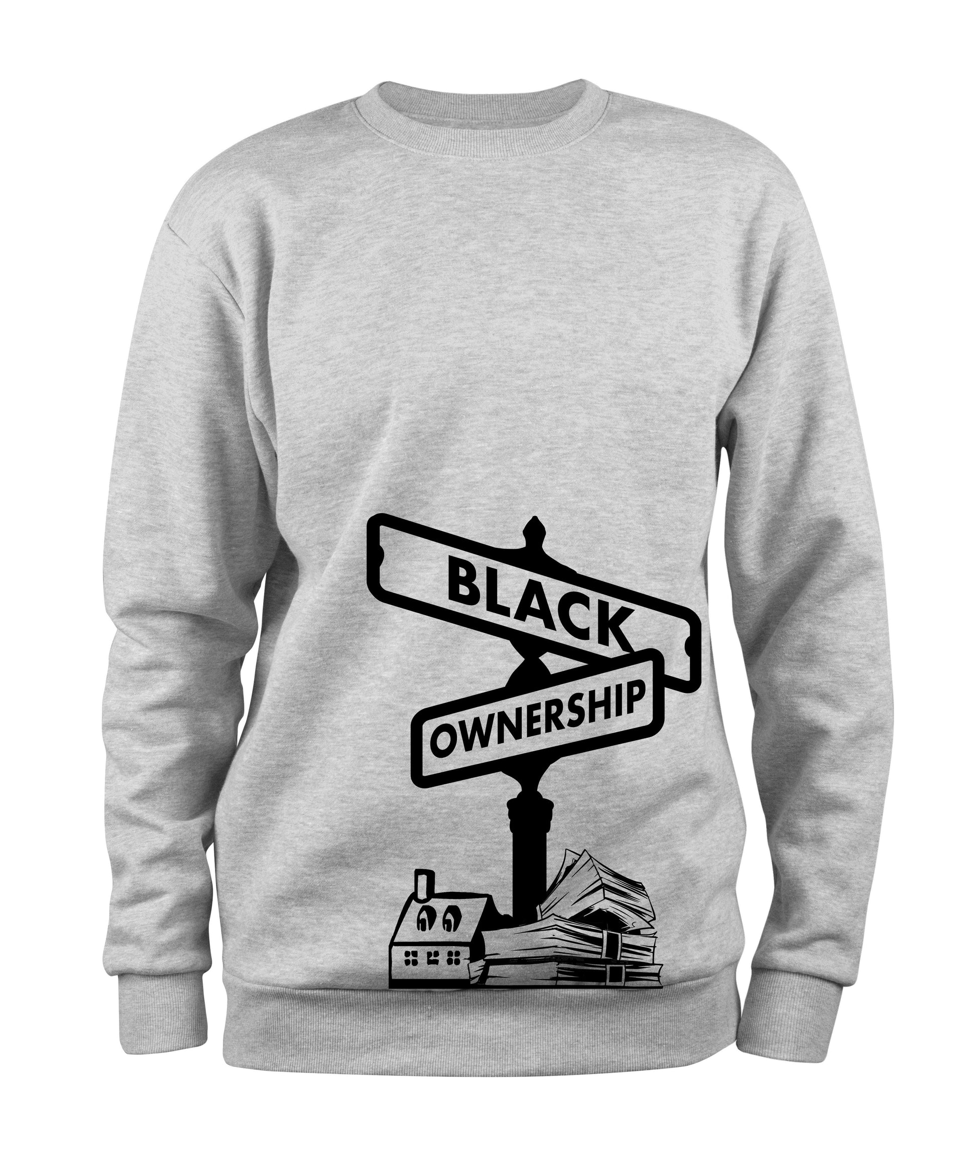 Black Ownership Sweatshirt - Black10.com
