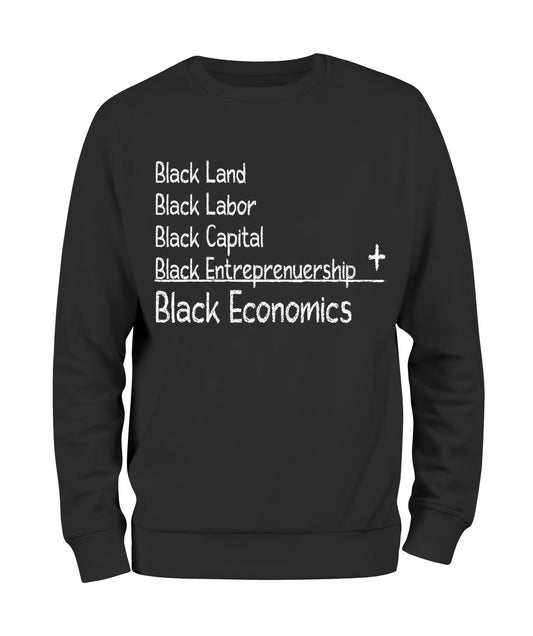 Black Economics Sweat Shirt - Black10.com